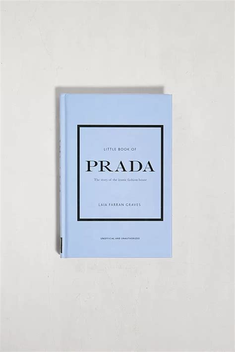 Little Book of Prada: The Story of the Iconic Fashion House (Little 